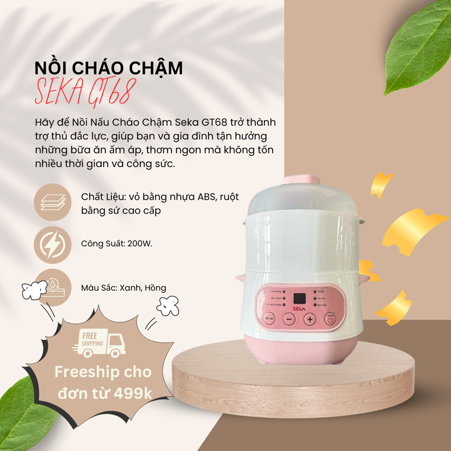 Nồi Cháo chậm SEKA GT68 ( tặng kèm lồng hấp )